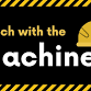 Munch with the Machines