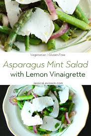 Asparagus Mint Salad With Lemon Vinaigrette Vegetarian Gluten Free Recipe Mint Salad Seasoning Recipes Vegan Salad Recipes