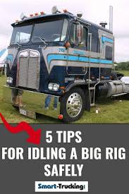 Anti idle represents a quest to live life to it's fullest within each of our strengths, talents, and abilities. 5 Tips For Truck Drivers For Idling A Big Rig Safely
