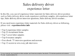 Please include all the skills i have. Sales Delivery Driver Experience Letter