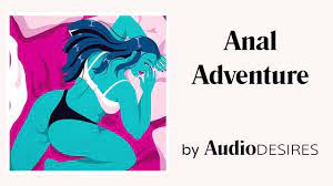 Anal Adventure Audio Porn for Women Erotic Audio Sexy Asmr | xHamster