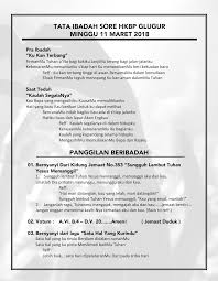 Di dalam hidupku banyak cerita tentang kisah cintaku dan ketika dirimu hadir ke dalam kisah hidupku oh engkau bagai matahari yang terangi jalanku bagaikan hujan di tengah kemarauku. Tata Ibadah Sore 11 Maret 2018 Hkbp Glugur Ressort Medan Utara