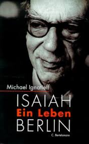 Isaiah Berlin von Michael Ignatieff