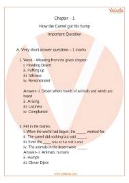 So, what is the moral of the story? Important Questions For Cbse Class 8 English It So Happened Chapter 1 How The Camel Got His Hump