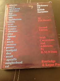 Are you looking for a new last name? A Dictionary Of British Surnames Reaney Percy H 9780710081063 Amazon Com Books