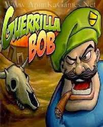 Then you can open and enjoy the guerrilla bob mod apk Guerrilla Bob Pc Game Free Download Full Version