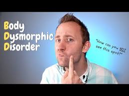 Image result for Body Dysmorphic Disorder