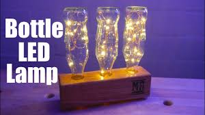 Modern Bottle Lamp Flaschen Lampe Zum Nachbauen Diy Youtube