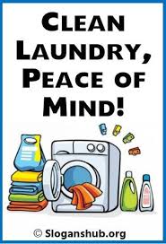 Laundry Slogans Slogan Advertising Slogans Laundry