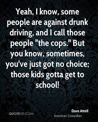 Quotes About Drunk Driving Quotesgram