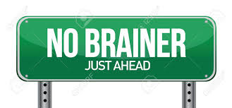 Image result for no brainer