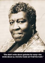 Octavia Butler's science fiction legacy
