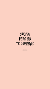 Carlicas Ingresos Por Internet Y Trabajos Desde Casa Frases Motivadoras Frases Inspiradoras Fondos Con Frases