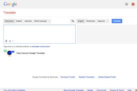 Aug 11, 2021 · google translate and japanese craft geek technique for more information and source, see on this link : Google Translate Asks Vietnamese To Help Improve Its Accuracy Saigoneer