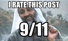 20 bin laden memes ranked in order of popularity and relevancy. I Rate This Post 9 11 Osama Bin Laden Aspec Meme Generator