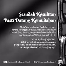 Bahkan sempat beli beberapa umd (universal. Indonesia Bertauhid Official No Twitter Sesudah Kesulitan Pasti Datang Kemudahan Allah Subhanahu Wa Ta Ala Berfirman Karena Sesungguhnya Sesudah Kesulitan Itu Ada Kemudahan Sesungguhnya Sesudah Kesulitan Itu Ada Kemudahan Qs Al Insyirah