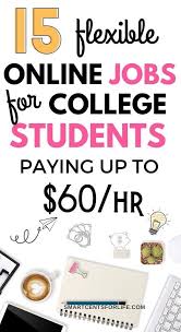 15 Best Online Jobs For College Students That Are Flexible And Pay Well Online Jobs Money Management Printables Personal Finance Budget