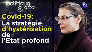 Covid-19 : la stratégie d'hystérisation de l'Etat profond - Valérie Bugault  - Poléco n°266 - TVL - Medicatrix