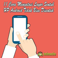 Dari berbagai aplikasi yang ada, kami akan merangkum 5 aplikasi yang patut untuk anda download dan coba. 11 Cara Mengatasi Layar Sentuh Hp Android Tidak Bisa Disentuh Berlayar Pengikut Android