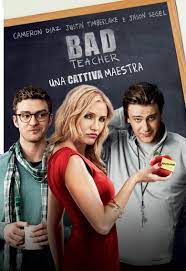 Nayta Bad Teacher Koko Elokuva 2011 Bad Teacher Movie Bad Teacher Teacher Posters