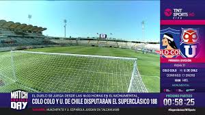 Sigue aquí la transmisión online en directo de los part. Tnt Sports Chile Colo Colo Vs U De Chile La Previa Tnt Sports React Facebook
