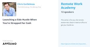 The money tree chris guillebeau. Chris Guillebeau Remote Work Academy By Appsumo