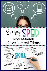 If You Are A Special Education Teacher Chances Are You Need Special Education Professional Development Special Education Professional Development For Teachers
