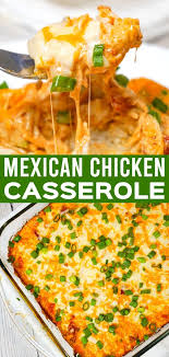 Mexican Chicken Casserole Is An Easy Dinner Recipe Loaded With Minute Rice Easy Chicken Casserole Recipes Mexican Chicken Casserole Chicken Recipes Casserole