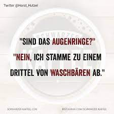 Augenringe Weisheiten Schwarzer Kaffee Coole Spruche