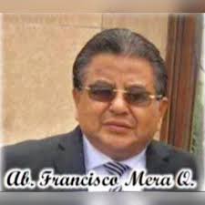 Ab. Francisco Mera Quintanilla