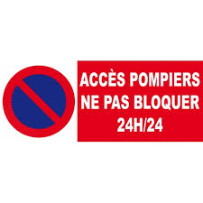 Panneau Stationnement Interdit Acces Pompiers Ne Pas Bloquer