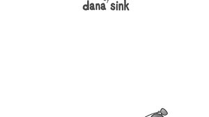 tagged with: dana sink animation