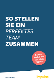 Teamrollen Nach Belbin So Stellen Sie Ein Perfektes Team Zusammen Personalfuhrung Menschenfuhrung Und Teamarbeit