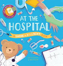 At The Hospital Shine A Light Book By Usborne Pi Baby Boutique