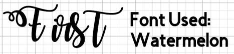 The watermelon script font has been downloaded 69,083 times. How To Upload Fonts Into Cricut Design Space Tastefully Frugal