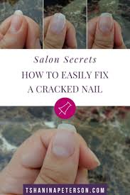 7 easy steps to fix a cracked nail at home tshanina peterson nails at home diy repair cracked nails