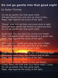 Dylan Thomas Cool Words Poems Beautiful Dying Of The Light
