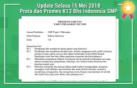 Jurnal pai kelas 1 s/d 6 semester 2 kk13 revisi tahun 2018 jurnal mengajar k13 sangat berperan untuk kemajuan dan peningkatan mutu pe. Prota Promes Bahasa Indonesia Kelas 7 K13 Semester Genap 2017 Operator Sekolah