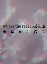 I Wish That I Could Be Like A Cool Kid Grunge Quotes Tumblr Quotes Cool Kids