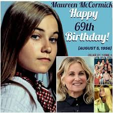 How do you remember Maureen McCormick?