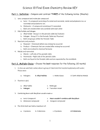 Multiple choice identify the letter of the choice that best completes the statement or answers the question. Science 10 Final Exam Chemistry Review Key