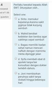Bahkan, sebagaimana disebutkan dalam sebuah hadits yang masyhur, tawakal adalah salah satu sifat orang yang masuk. Prilaku Tawakal Kepada Allah Brainly Co Id
