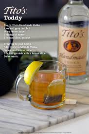Tito S Toddy Recipe Alcohol Drink Recipes Cocktail Drinks Recipes Mixed Drinks Recipes