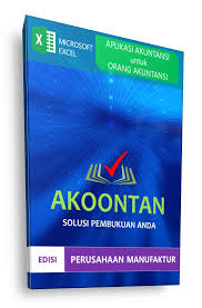 Contoh sop perusahaan manufaktur pdf. Excel Akuntansi Perusahaan Manufaktur Akuntansi Id