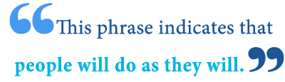 What Does You Can Lead A Horse To Water Mean Writing Explained