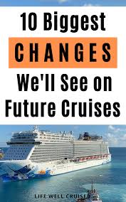 10 Big Changes To Cruising As They Start Up Both Permanent And Temporary Life Well Cruised In 2020 Carnival Cruise Ships Cruise Planning Best Cruise Ships