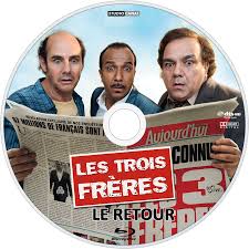 Il n'était donc pas évident de saisir les références. Les Trois Freres Le Retour Movie Fanart Fanart Tv