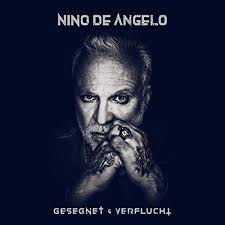 Nino de angelo gesegnet und verflucht (2020 germany). Gesegnet Und Verflucht By Nino De Angelo On Amazon Music Amazon Com