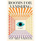 Stuart Nadler-Rooms for Vanishing