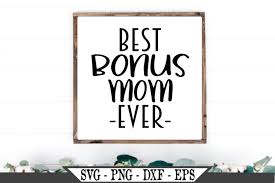 Free Free Best Mom Ever Svg Free 588 SVG PNG EPS DXF File